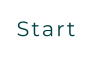 Start